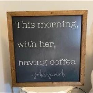 Large Smallwood Johnny Cash quote sign
